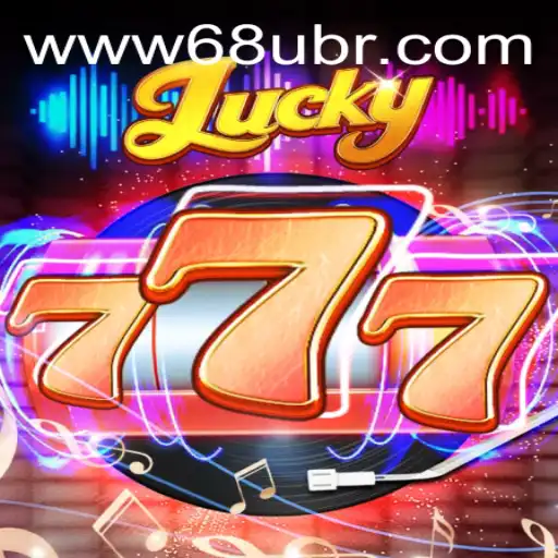 Lucky777: Dive into the Exciting World of Chance with 68U